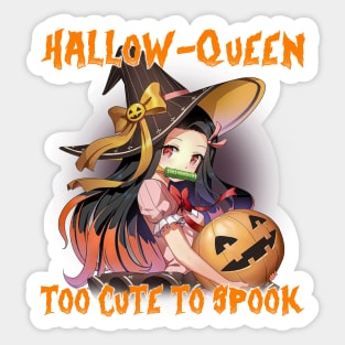 Funny Halloween Puns Anime Hallow Queen Too Cute to Spook Sticker